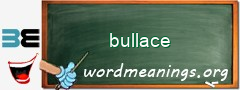 WordMeaning blackboard for bullace